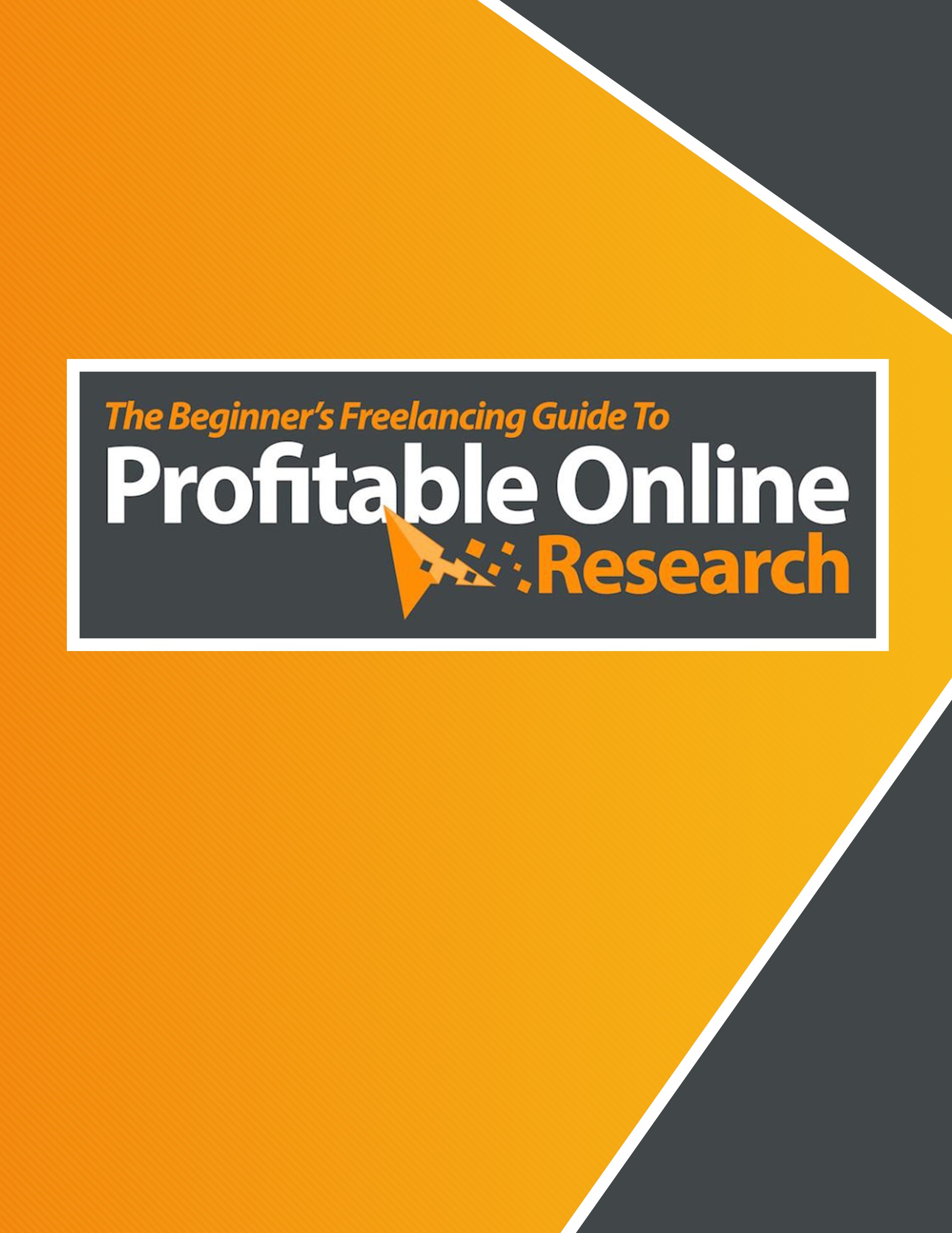 Profitable Online Research